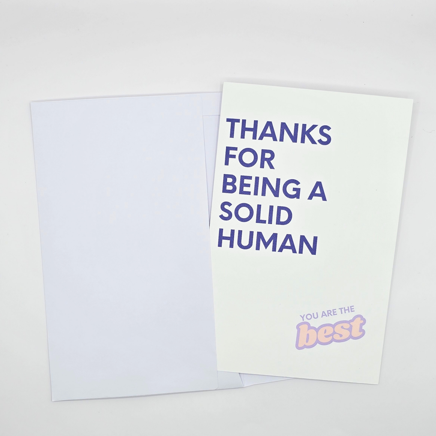 "Thanks For Being A Solid Human" Thank You Card
