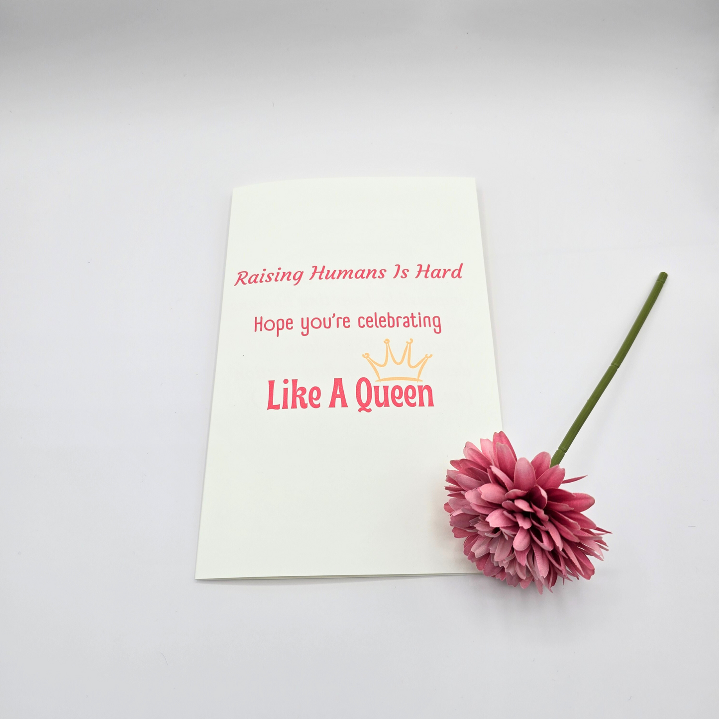 Raising Humans Card – Funny Queen Vibes (Mother’s Day)
