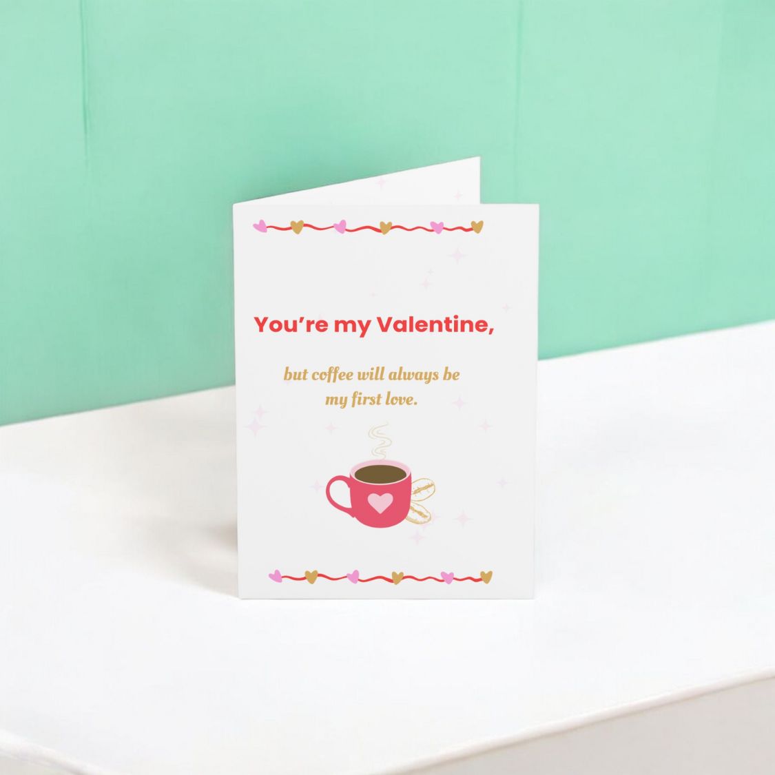 You're My Valentine, But... Valentine's Card