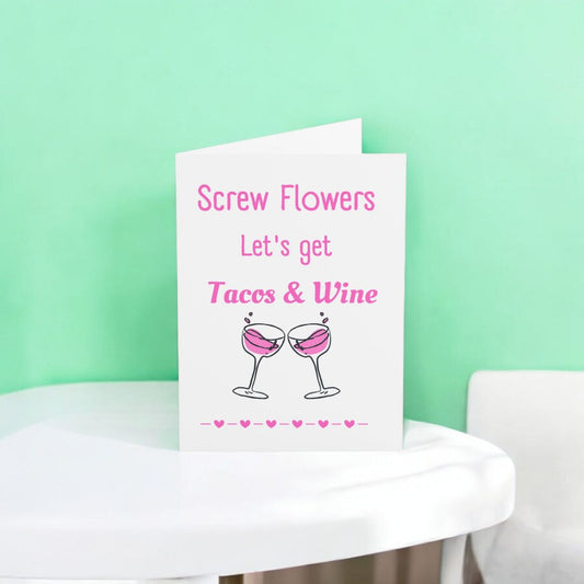 Screw Flowers Valentine's Day Card