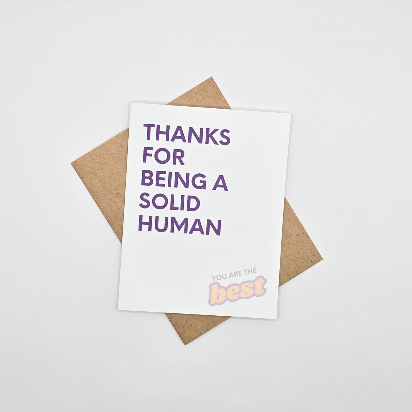 Thanks for Being a Solid Human – Thank You Card