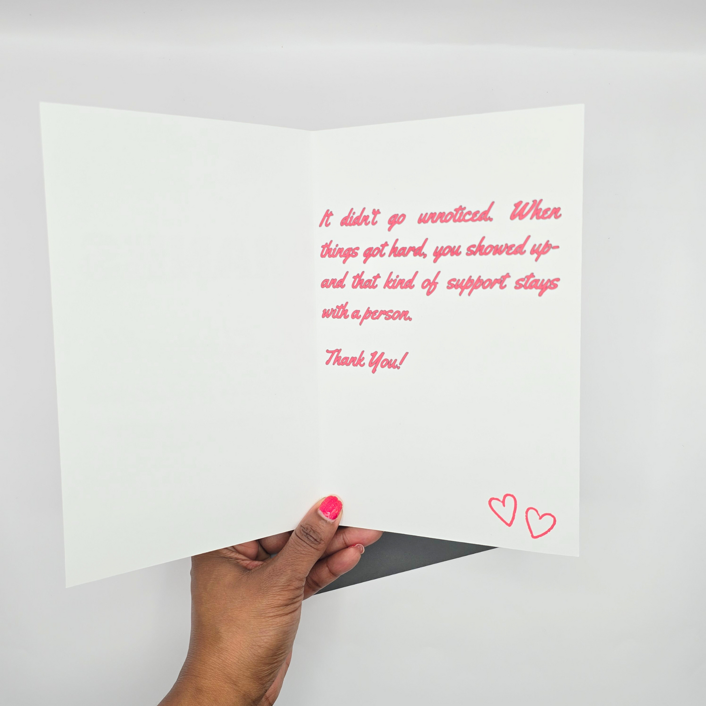 Thanks For Showing Up When It Mattered" Thank You Card