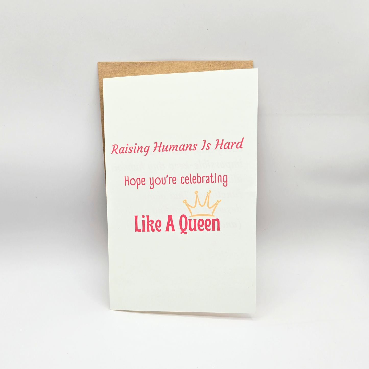 Raising Humans Card – Funny Queen Vibes (Mother’s Day)