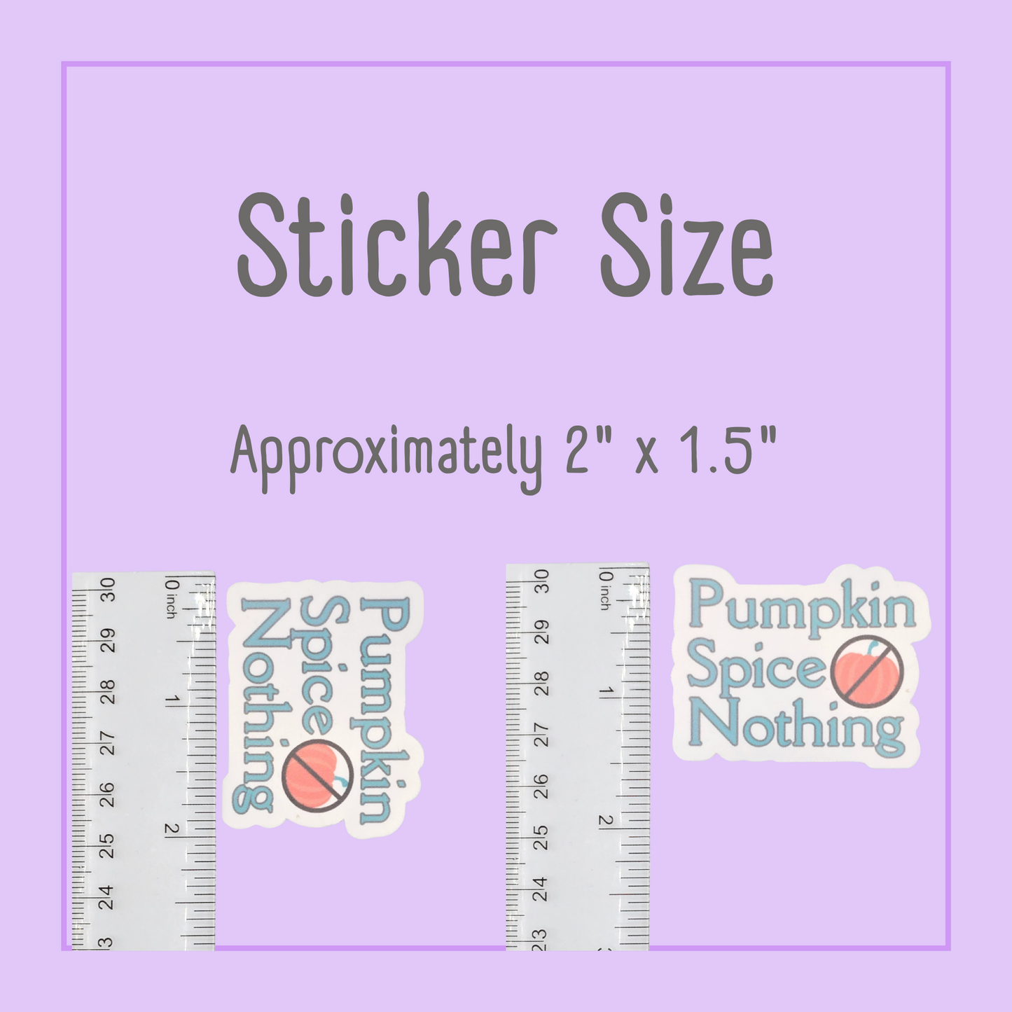 Pumpkin Spice Nothing Sticker