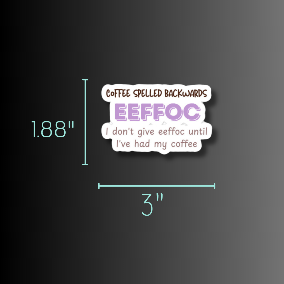 Coffee Spelled Backwards Waterproof Sticker