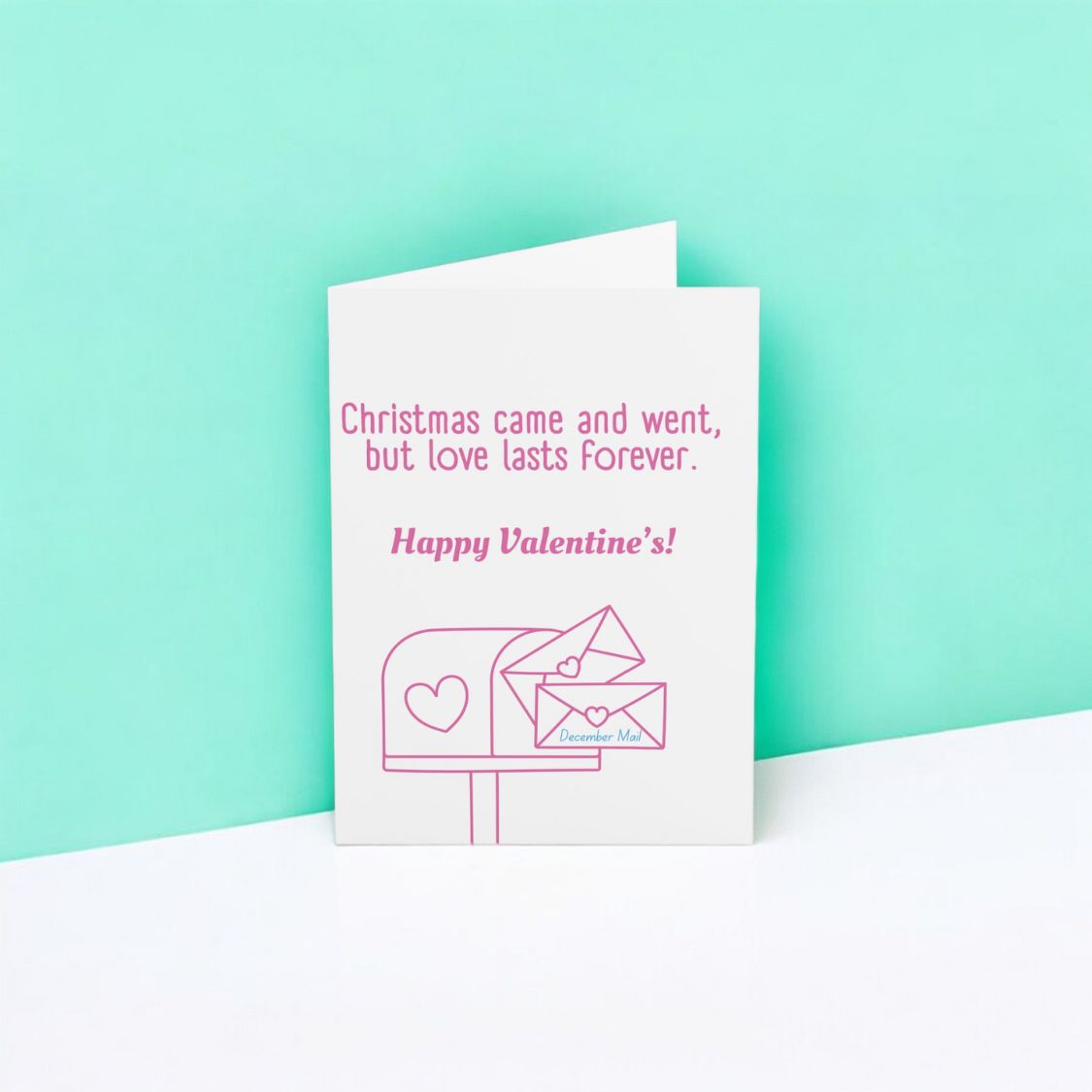 Christmas Came and Went But Love Last Forever