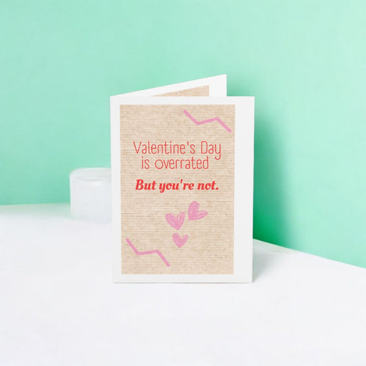 Love Is Overrated Anti-Valentine's Card