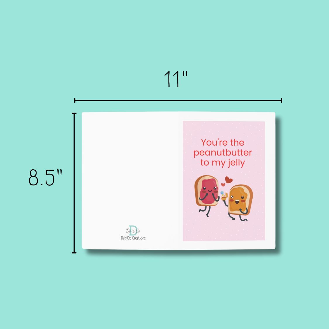 Peanut Butter to My Jelly Valentine's Day Card
