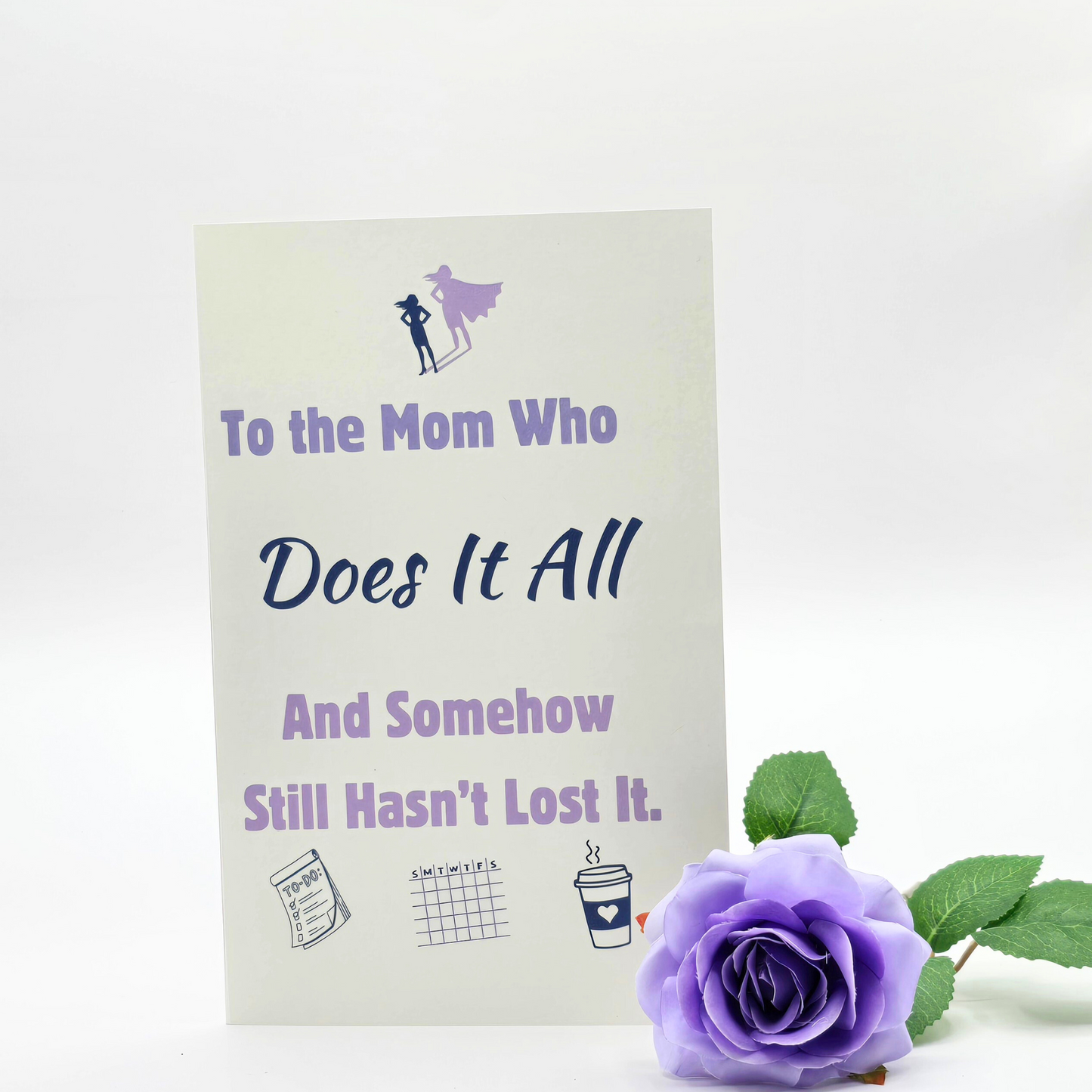 She Does It All – Mother’s Day Card (Funny + Sweet)