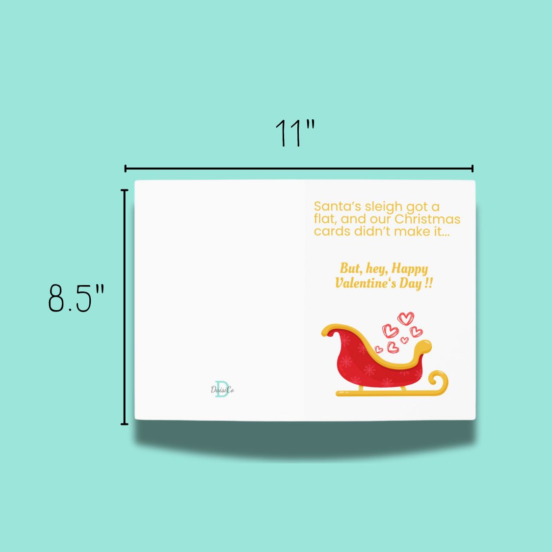 Santa’s Sleigh Got a Flat—Happy Valentine’s Day