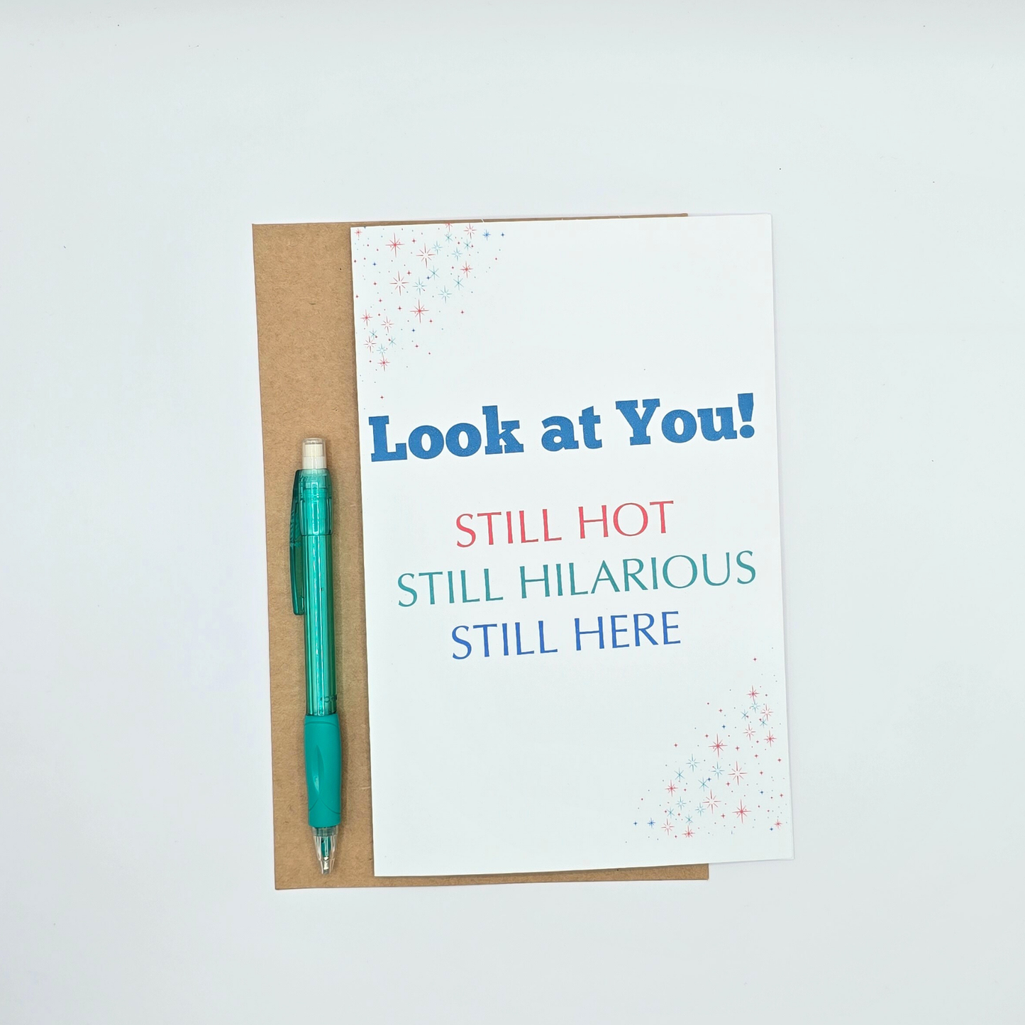 Still Hot Birthday Card