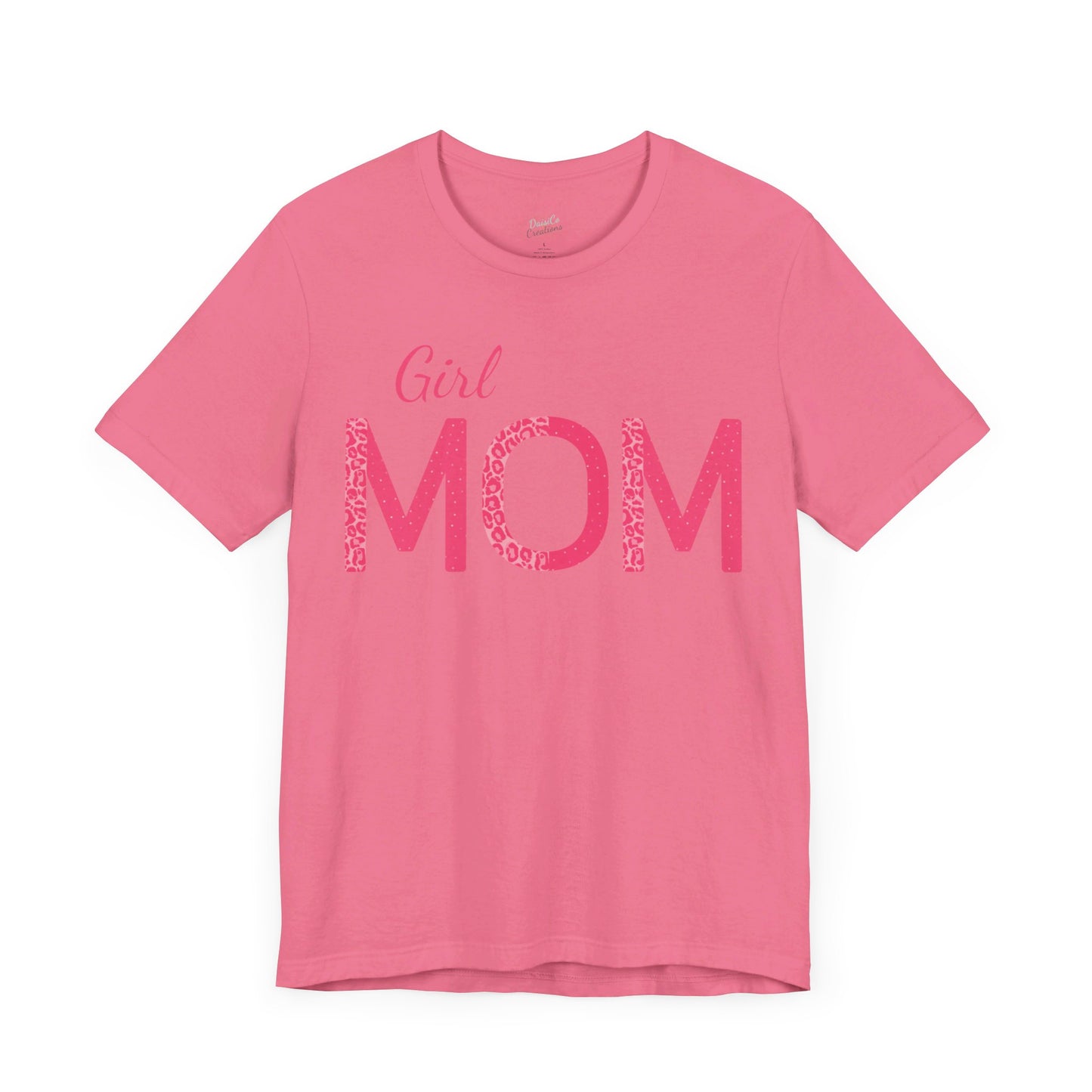 Girl Mom  T-Shirt | For Moms With Daughters