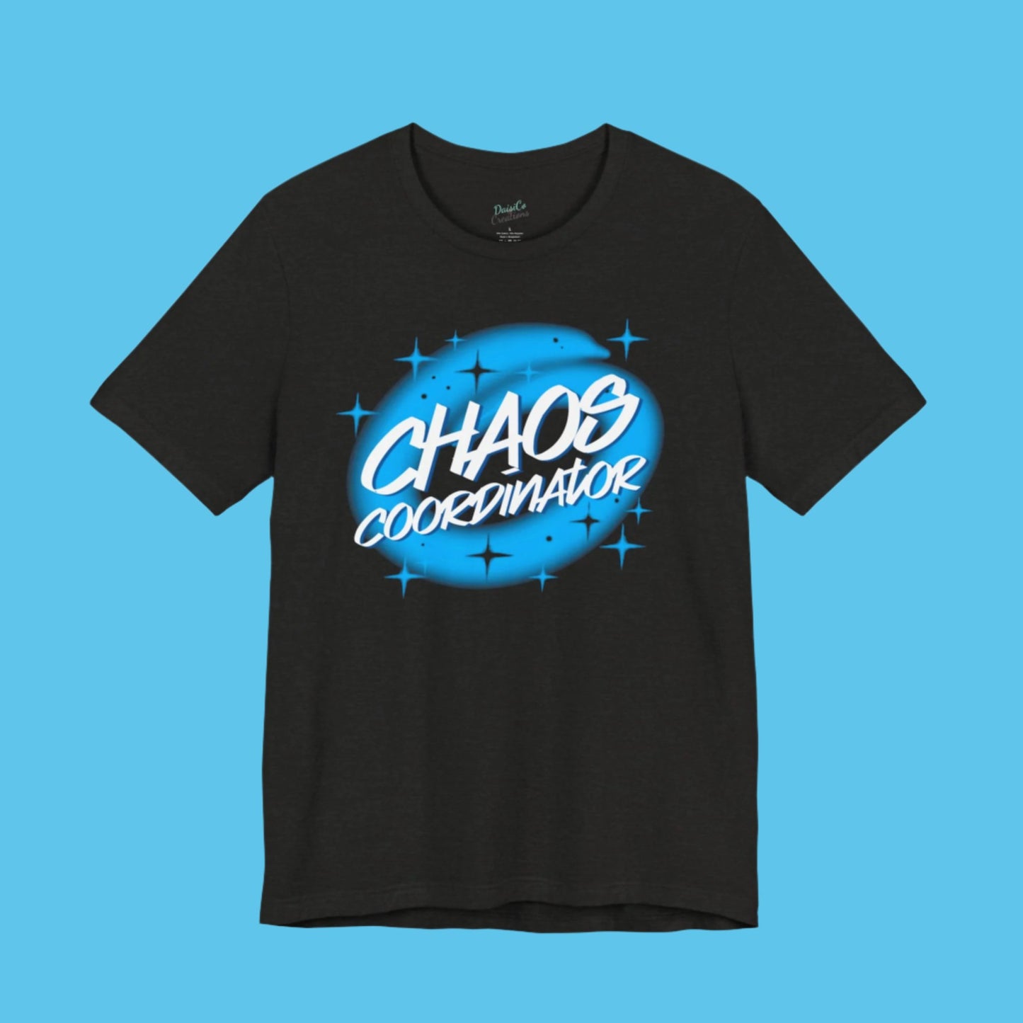 "Chaos Coordinator" T-Shirt – For the Master of All Things Mom Life