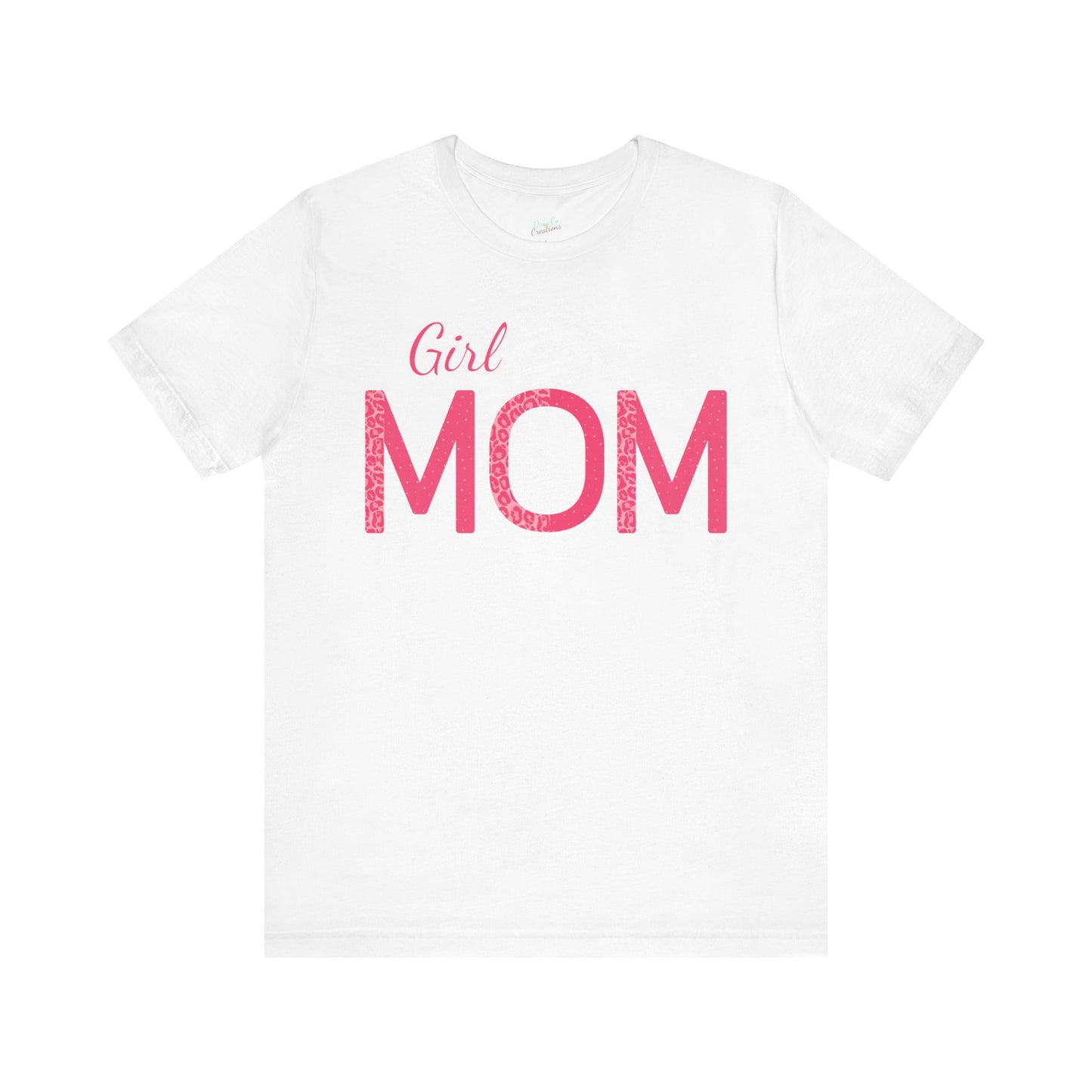 Girl Mom  T-Shirt | For Moms With Daughters