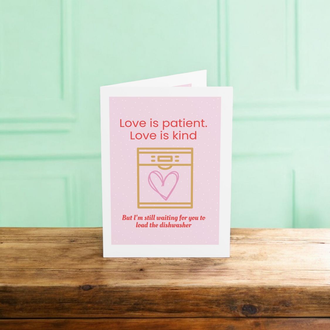 Love Is Patient...Valentine's Day Card