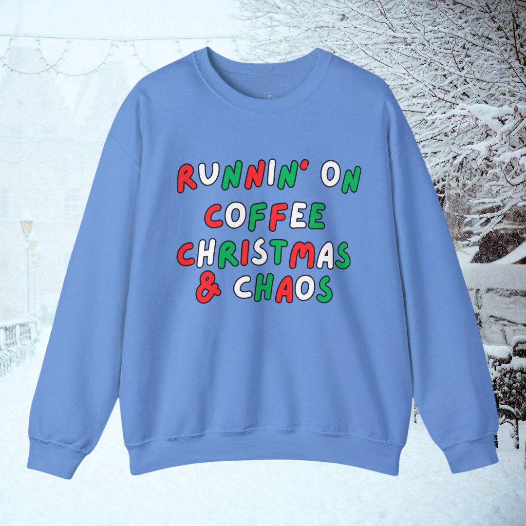 Running on Coffee, Christmas & Chaos Sweatshirt – Holiday Sweatshirt in Black, Light Pink, or Blue