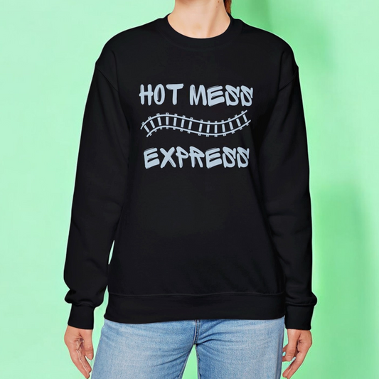 Hot Mess Express Sweatshirt – Cozy, Sassy, & Stylish in Pink, Purple, or Black