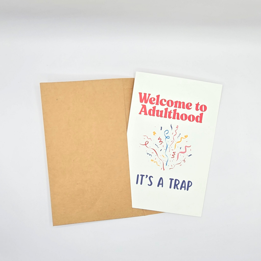 Welcome to Adulthood – Funny Graduation Card