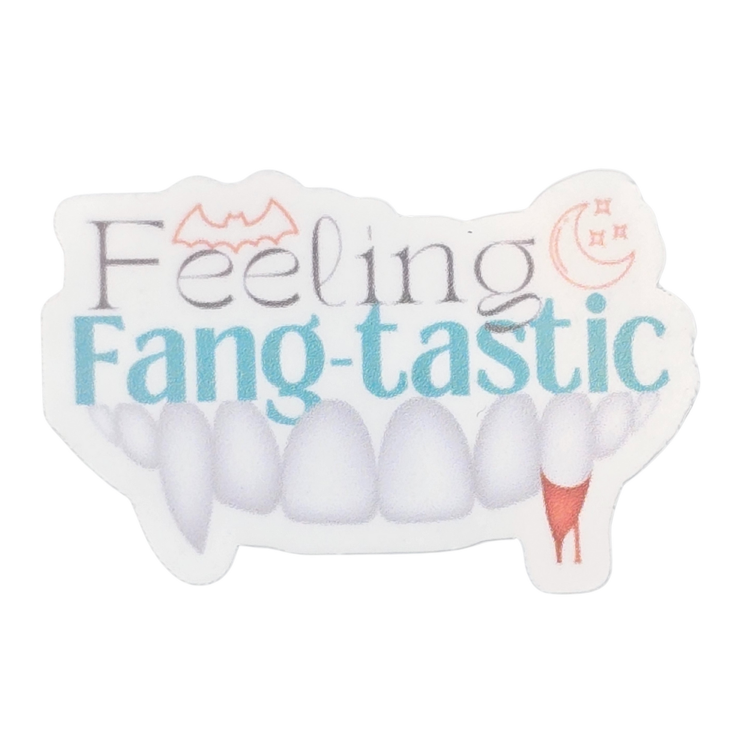 Feeling Fang-tastic Sticker