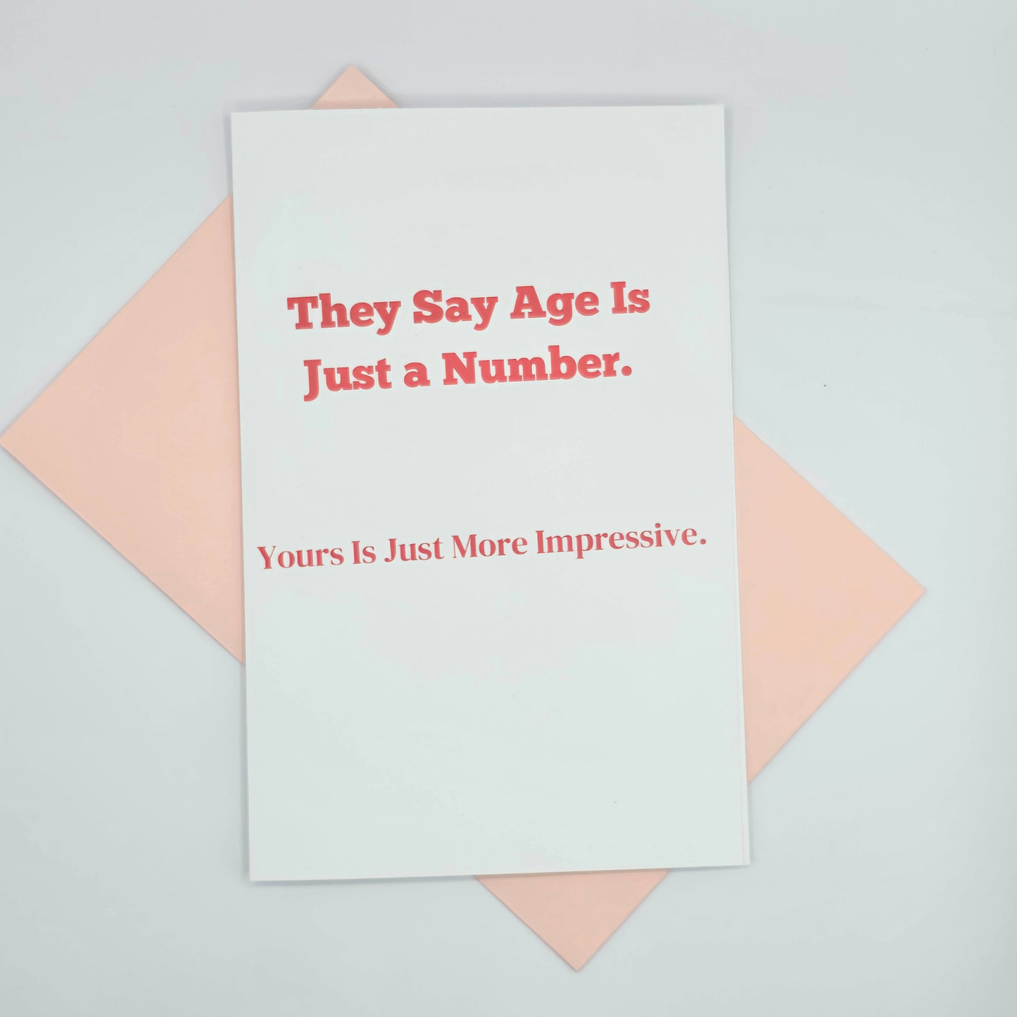 Age Is Just a Number Birthday Card