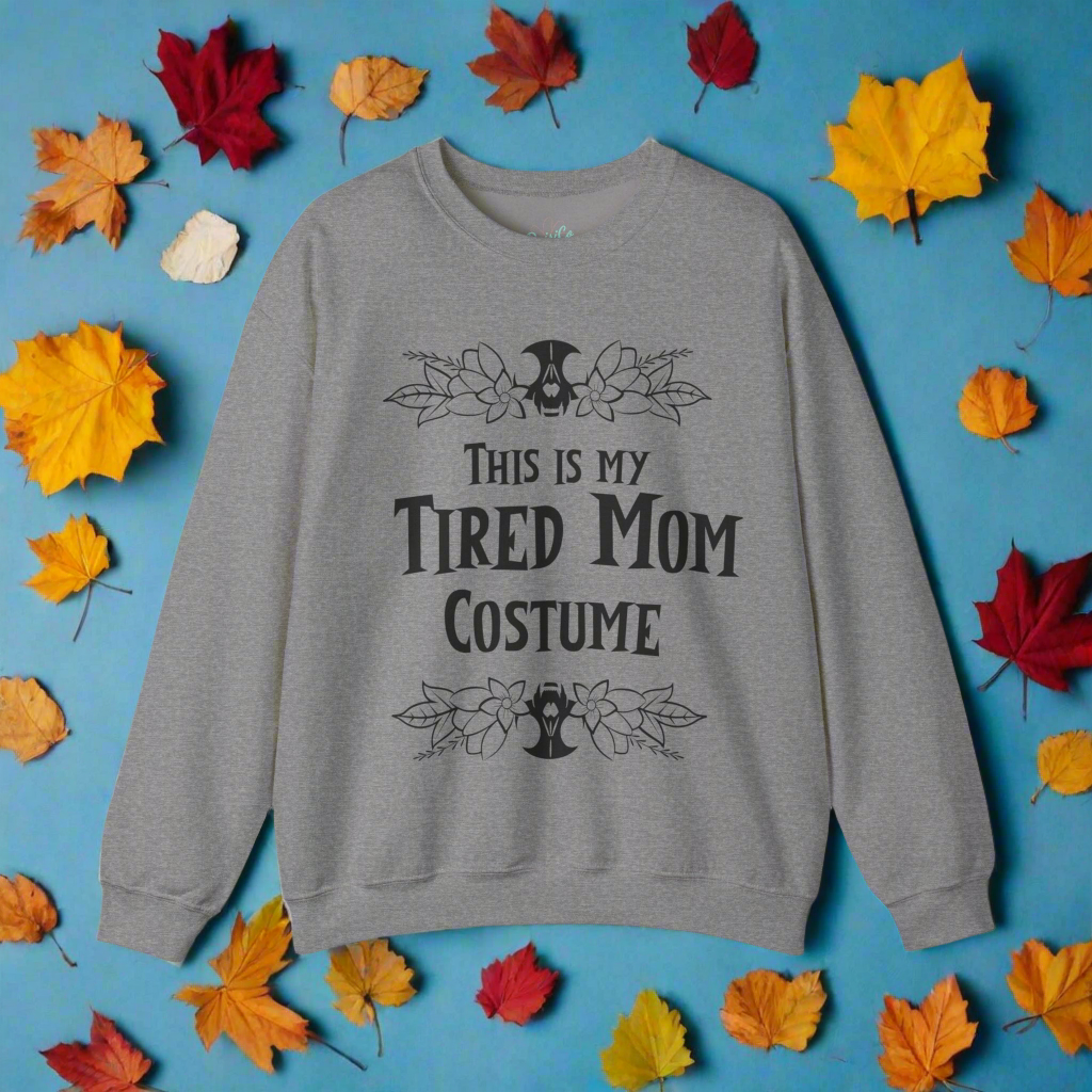 Halloween Sweatshirt Mom Sweatshirt Funny Halloween Sweatshirt For Mom Tired Mom Sweatshirt