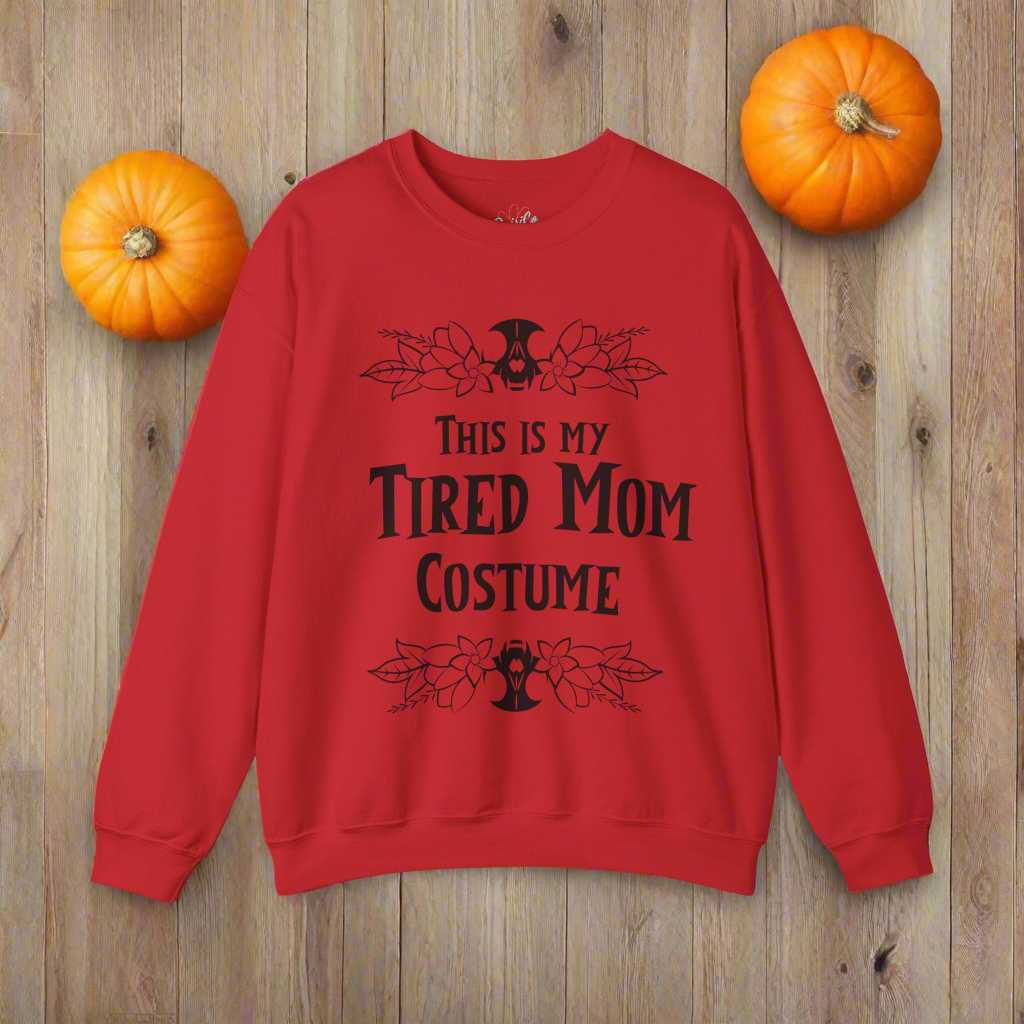 Halloween Sweatshirt Mom Sweatshirt Funny Halloween Sweatshirt For Mom Tired Mom Sweatshirt