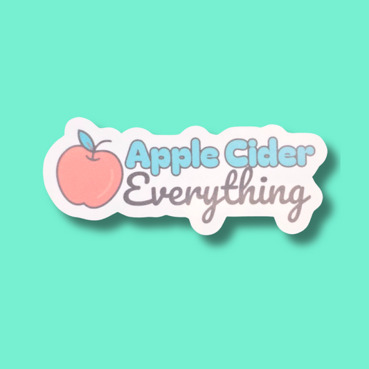 Apple Cider Everything Sticker